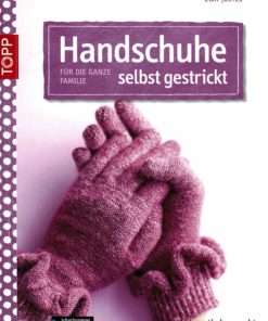 Handschuhe selbst gestrickt