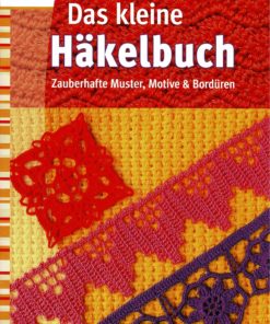 Das Kleine Häkelbuch
