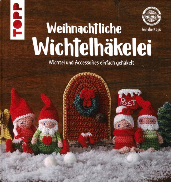 Weihnachtliche Wichtelhäkelei