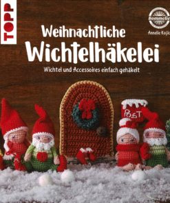 Weihnachtliche Wichtelhäkelei
